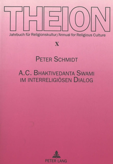 Book cover of: A. C. Bhaktivedanta Swami im interreligioesen Dialog