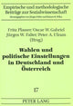 Book cover of: Wahlen und politische Einstellungen in Deutschland und Oesterreich