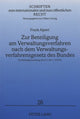 Book cover of: Zur Beteiligung am Verwaltungsverfahren nach dem Verwaltungsverfahrensgesetz des Bundes. By: Frank Alpert