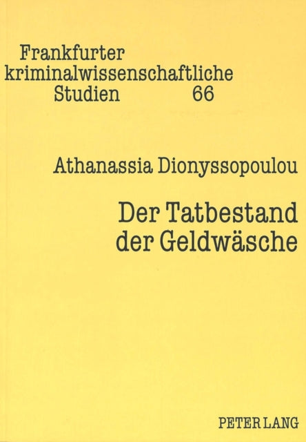 Book cover of: Der Tatbestand der Geldwaesche. By: Athanassia Dionyssopoulou