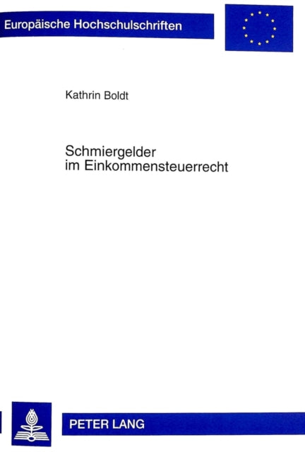 Book cover of: Schmiergelder Im Einkommensteuerrecht