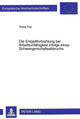 Book cover of: Die Entgeltfortzahlung Bei Arbeitsunfaehigkeit Infolge Eines Schwangerschaftsabbruchs