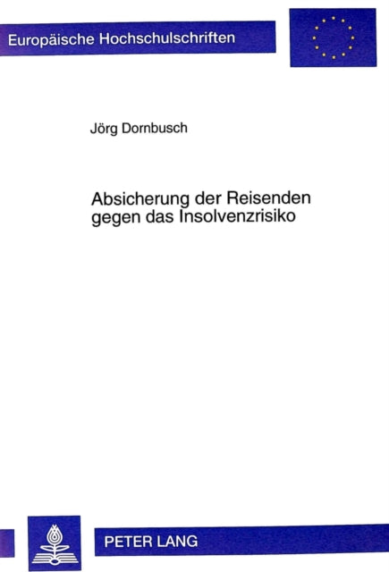 Book cover of: Absicherung Der Reisenden Gegen Das Insolvenzrisiko