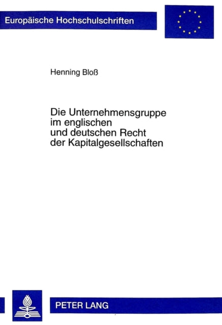 Book cover of: Unternehmensgruppe Im Englischen Und Deutschen Recht Der Kapitalgesellschaften