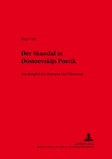 Book cover of: Der Skandal in Dostoevskijs Poetik