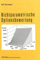 Book cover of: Nichtparametrische Optionsbewertung. By: Ralf Herrmann