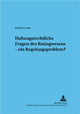 Book cover of: Haftungsrechtliche Fragen des Ratingwesens - ein Regelungsproblem?
