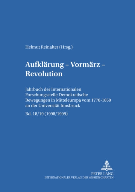 Book cover of: Aufklaerung - Vormaerz - Revolution. By: Helmut Reinalter