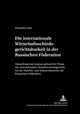 Book cover of: Die internationale Wirtschaftsschiedsgerichtsbarkeit in der Russischen Foederation. By: Dominik Lentz