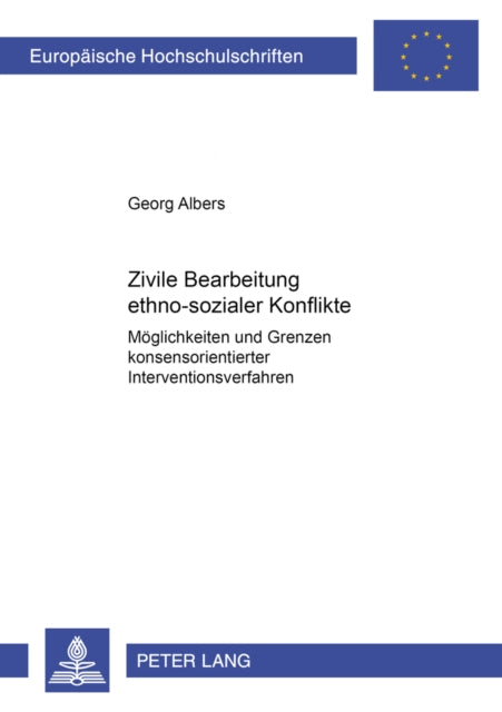 Book cover of: Zivile Bearbeitung ethno-sozialer Konflikte