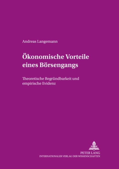 Book cover of: Oekonomische Vorteile eines Boersengangs