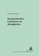 Book cover of: Die griechischen Lehnwoerter im Altenglischen