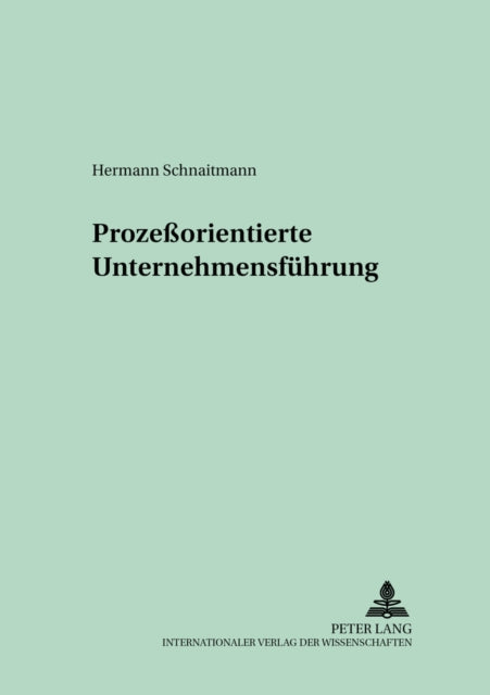 Book cover of: Prozeorientierte Unternehmensfuehrung