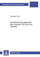 Book cover of: Die Aufrechnung gegenueber dem Vorerben und durch den Vorerben