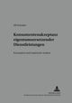 Book cover of: Konsumentenakzeptanz Eigentumsersetzender Dienstleistungen. By: Ulf Schrader