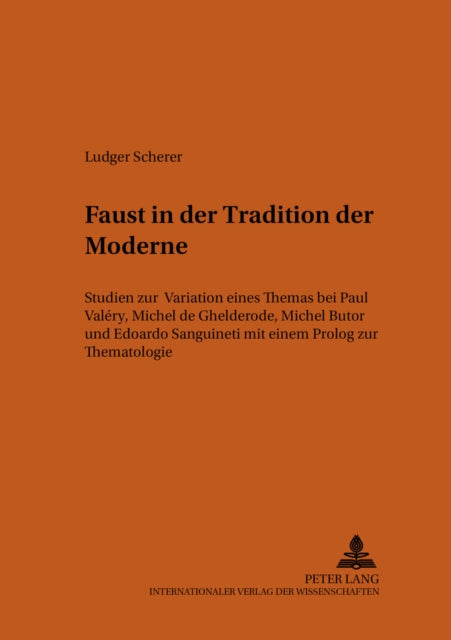 Book cover of: «Faust» in der Tradition der Moderne. By: Ludger Scherer