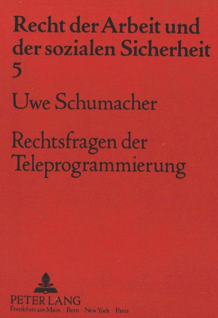 Book cover of: Rechtsfragen der Teleprogrammierung