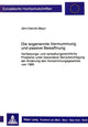 Book cover of: Die sogenannte Vermummung und passive Bewaffnung