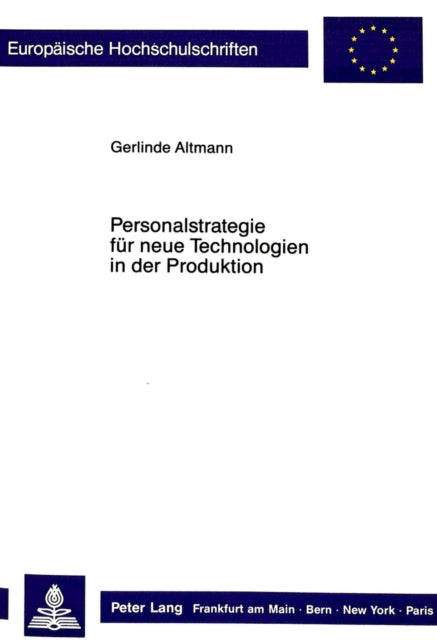Book cover of: Personalstrategie fuer neue Technologien in der Produktion