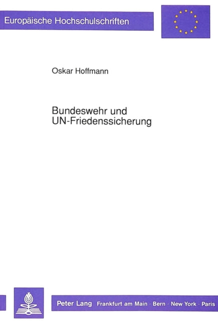 Book cover of: Bundeswehr und UN-Friedenssicherung
