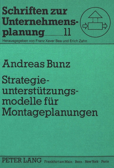 Book cover of: Strategieunterstuetzungsmodelle fuer Montageplanungen