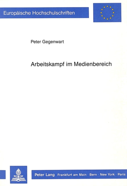 Book cover of: Arbeitskampf im Medienbereich