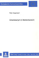Book cover of: Arbeitskampf im Medienbereich