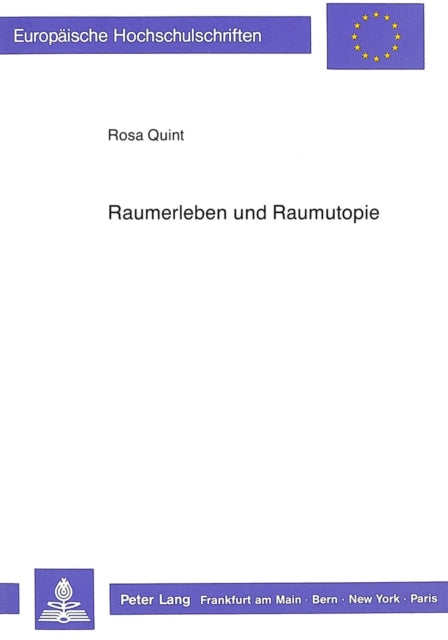Book cover of: Raumerleben und Raumutopie