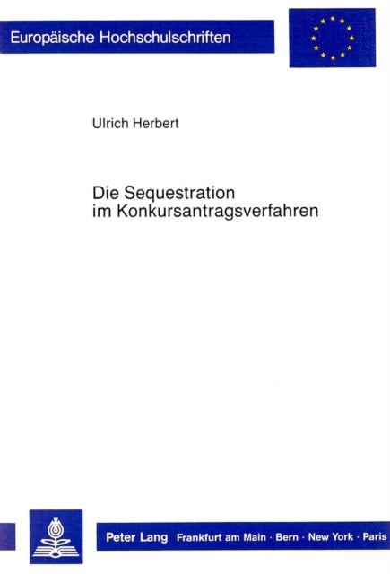 Book cover of: Die Sequestration im Konkursantragsverfahren