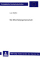 Book cover of: Die Miturhebergemeinschaft