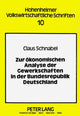 Book cover of: Zur oekonomischen Analyse der Gewerkschaften in der Bundesrepublik Deutschland