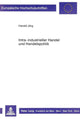 Book cover of: Intra-industrieller Handel und Handelspolitik