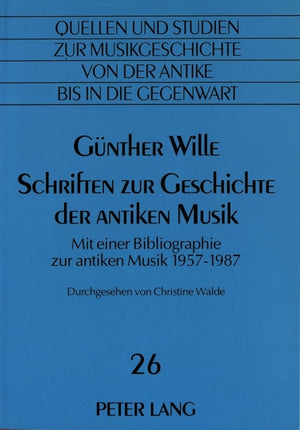 Schriften zur Geschichte der antiken Musik