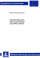 Book cover of: Buchwertklauseln beim Ausscheiden aus OHG und KG. By: Peter Christoph Gamon