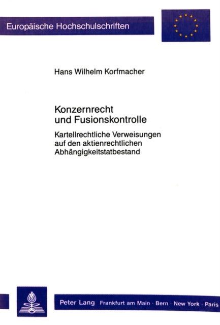 Book cover of: Konzernrecht und Fusionskontrolle