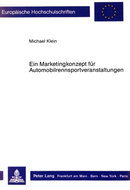 Book cover of: Ein Marketingkonzept fuer Automobilrennsportveranstaltungen