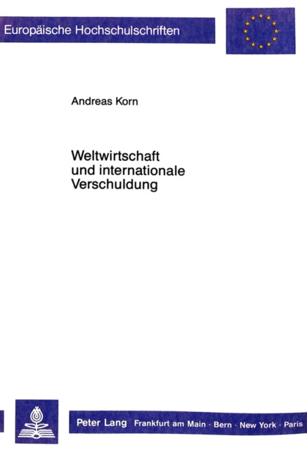 Book cover of: Weltwirtschaft und internationale Verschuldung