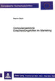 Book cover of: Computergestuetzte Entscheidungshilfen im Marketing