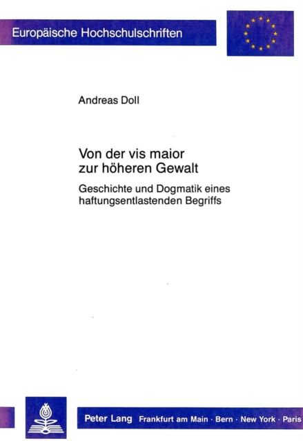 Book cover of: Von der vis maior zur hoeheren Gewalt