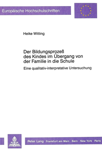 Book cover of: Der Bildungsproze des Kindes im Uebergang von der Familie in die Schule