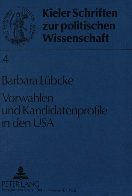 Book cover of: Vorwahlen und Kandidatenprofile in den USA