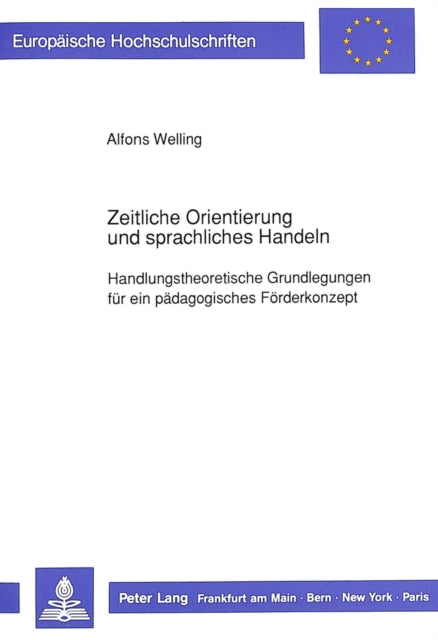 Book cover of: Zeitliche Orientierung und sprachliches Handeln