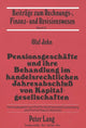 Book cover of: Pensionsgeschaefte und ihre Behandlung im handelsrechtlichen Jahresabschlu von Kapitalgesellschaften