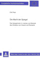 Book cover of: Die Macht Der Spiegel