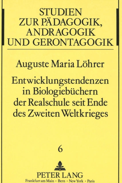 Book cover of: Entwicklungstendenzen in Biologiebuechern der Realschule seit Ende des Zweiten Weltkrieges