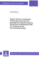Book cover of: Kosten-Nutzen-analytische Effizienzbeurteilung einer gesteigerten Eigenerzeugung pflanzlicher Eiweifuttermittel zur Entlastung des EG-Getreidemarktes