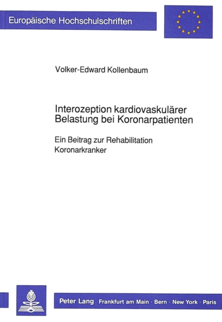 Book cover of: Interozeption kardiovaskulaerer Belastung bei Koronarpatienten