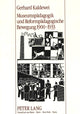 Book cover of: Museumspaedagogik und Reformpaedagogische Bewegung 1900-1933