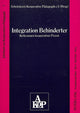 Book cover of: Integration Behinderter- Reflexionen kooperativer Praxis