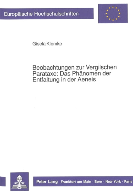 Book cover of: Beobachtungen zur Vergilschen Parataxe: Das Phaenomen der Entfaltung in der Aeneis